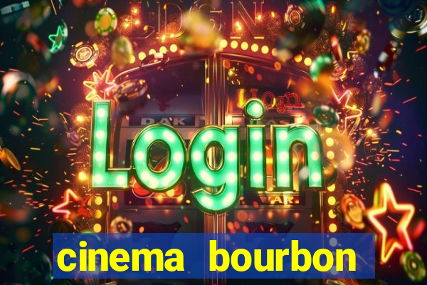 cinema bourbon ipiranga filmes em cartaz